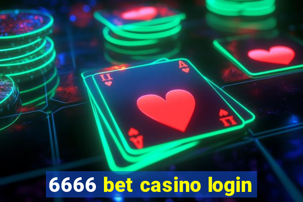 6666 bet casino login